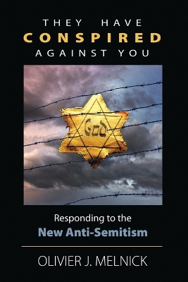 Book cover for They Have Conspired Against You