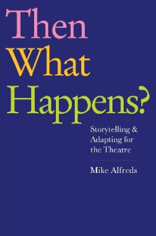 Cover of Then What Happens?