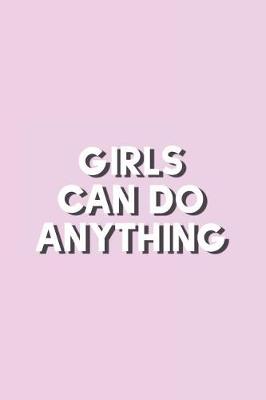 Book cover for Girls Can Do Anything