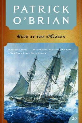 Book cover for Blue at the Mizzen (Vol. Book 20) (Aubrey/Maturin Novels)