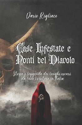 Book cover for Case Infestate e Ponti del Diavolo