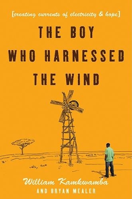 Book cover for The Boy Who Harnessed the Wind
