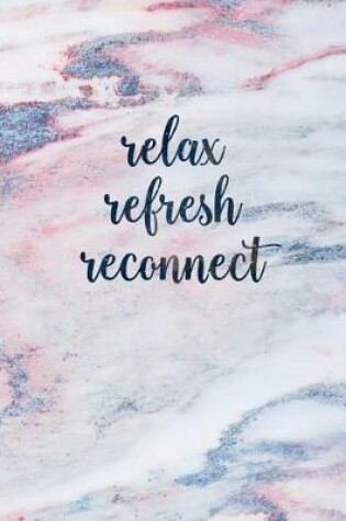 Cover of Relax Refresh Reconnect