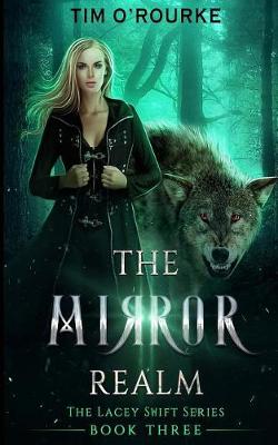 Book cover for The Mirror Realm (Book Three)