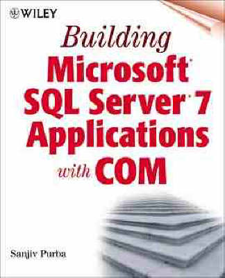 Cover of Building Microsoft SQL Server 7 Applications with COM