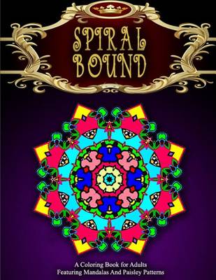 Book cover for SPIRAL BOUND MANDALA COLORING BOOK - Vol.1