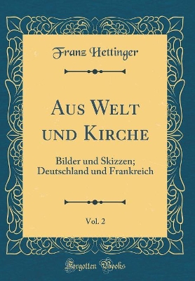 Book cover for Aus Welt Und Kirche, Vol. 2