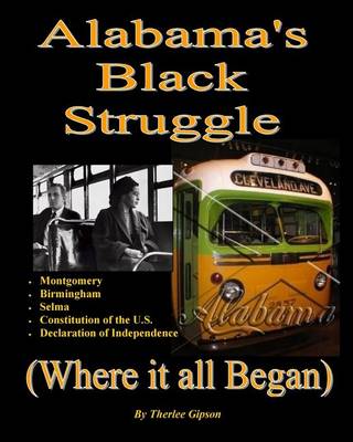 Book cover for Alabama's Black Struggle (Where It All Began)