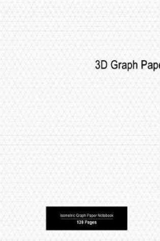 Cover of 3D Graph Paper