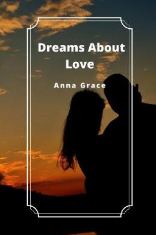 Cover of Dreams About Love