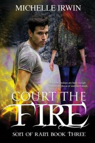 Cover of Court the Fire