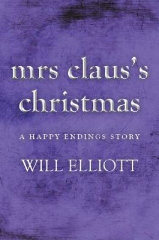 Cover of Mrs Claus's Christmas