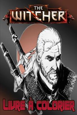 Book cover for The Witcher Livre a Colorier