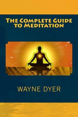 Book cover for The Complete Guide to Meditation