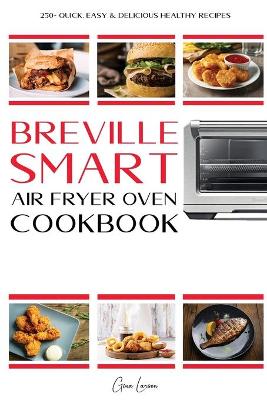 Book cover for Breville Smart Air Fryer Cookbook