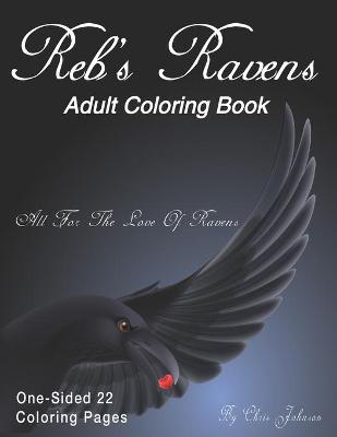 Book cover for Reb's Ravens Coloring Book For Adults