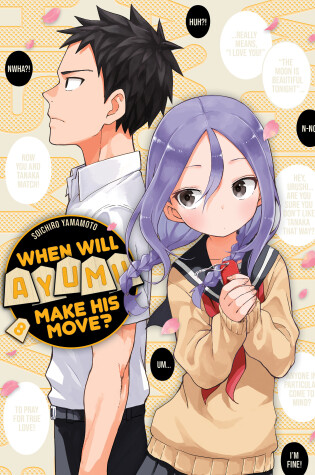 Cover of When Will Ayumu Make His Move? 8