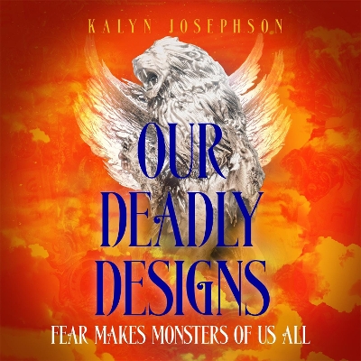 Book cover for Our Deadly Designs