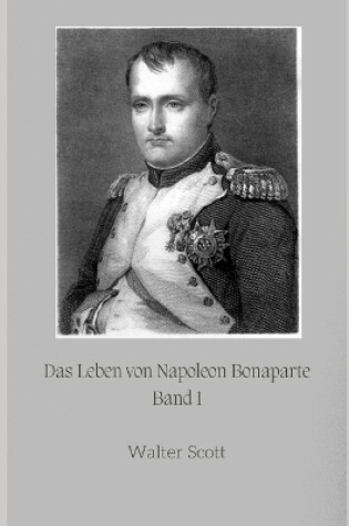 Cover of Das Leben von Napoleon Bonaparte