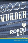 Book cover for Good Murder: A William Power Mystery