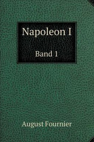 Cover of Napoleon I Band 1