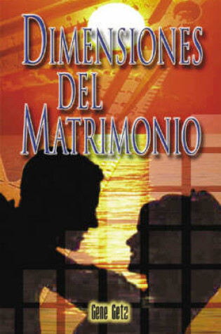 Cover of Dimensiones Del Matrimonio