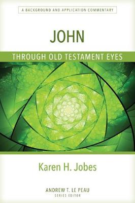 Cover of John Through Old Testament Eyes