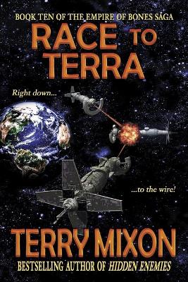 Cover of Race to Terra (Book 10 of The Empire of Bones Saga)
