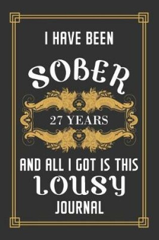 Cover of 27 Years Sober Journal