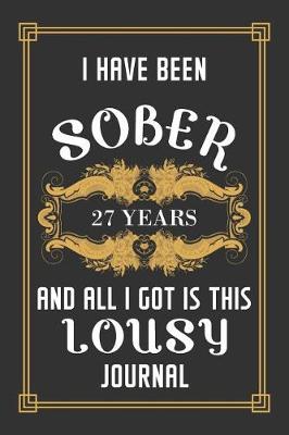Book cover for 27 Years Sober Journal