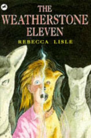 Cover of The Weatherstone Eleven