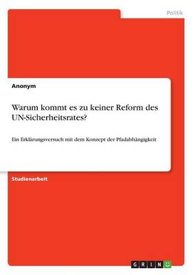 Book cover for Warum kommt es zu keiner Reform des UN-Sicherheitsrates?