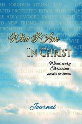 Cover of Who I Am In Christ Journal