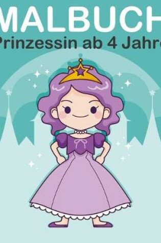 Cover of Malbuch Prinzessin ab 4 Jahre