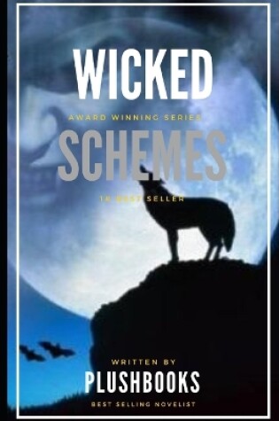 Cover of Wicked Schemes