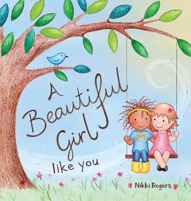 Book cover for A Beautiful Girl Like You