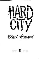 Book cover for Howard Clark : Hard City (Hbk)