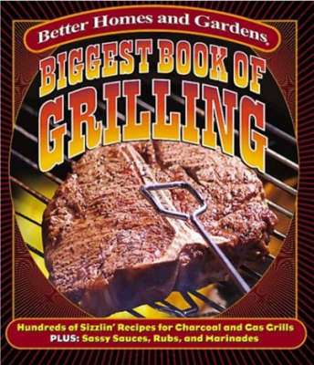 Book cover for Biggest Book of Grilling