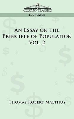 Book cover for An Essay on the Principle of Population - Vol. 2