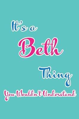 Book cover for It's a Beth Thing You Wouldn't Understand