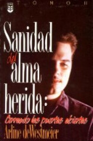 Cover of Sanidad del Alma Herida Vol. 2