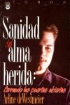 Book cover for Sanidad del Alma Herida Vol. 2