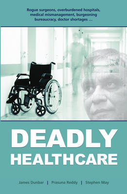 Book cover for Deadly Healthcare
