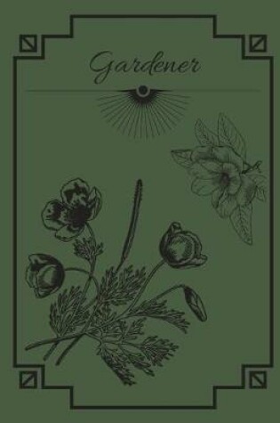 Cover of Gardener