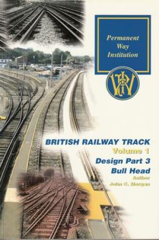 Cover of Design of Railway Track in Bull Head Rail