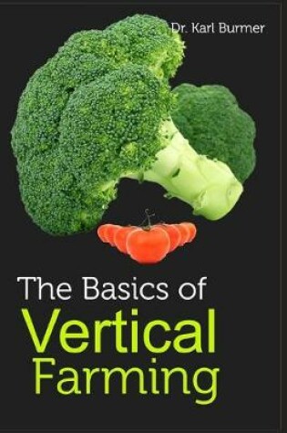 Cover of The Basics of Vertical Farming