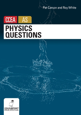 Book cover for Physics Questions for CCEA AS Level