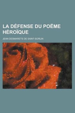 Cover of La Defense Du Poeme Heroique