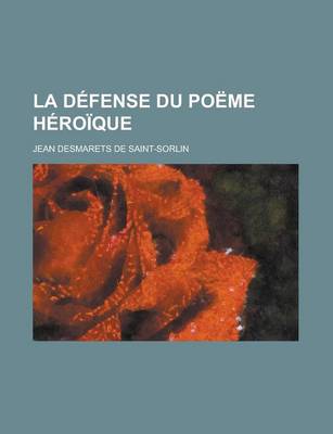 Book cover for La Defense Du Poeme Heroique