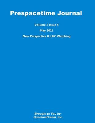 Book cover for Prespacetime Journal Volume 2 Issue 5